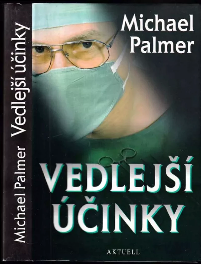 Vedlejší účinky (Michael Palmer, 1997)