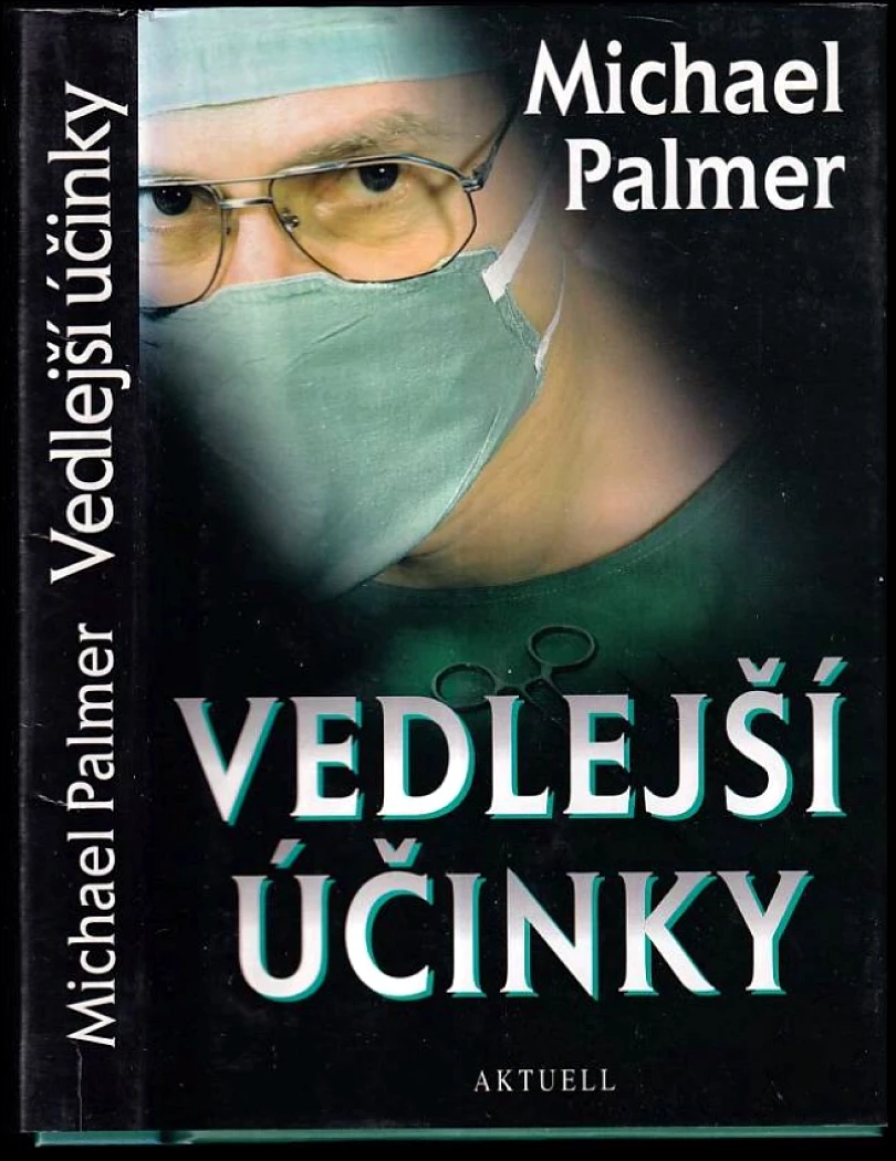 Vedlejší účinky (Michael Palmer, 2002)