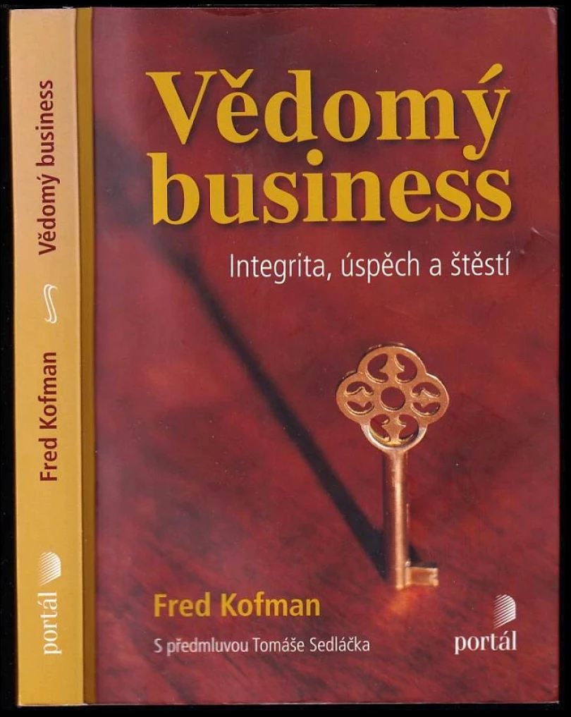 Vědomý business (Fred Kofman, 2010)