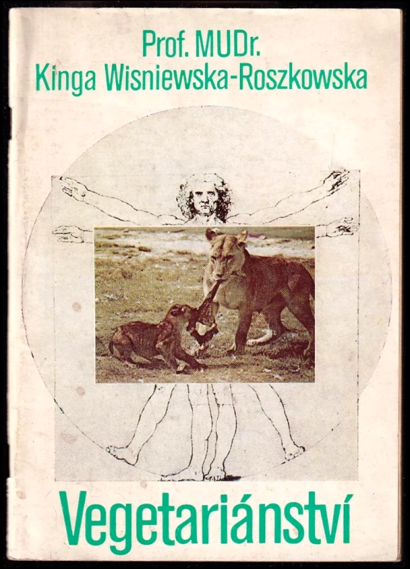 Vegetariánství (Kinga Wiśniewska-Roszkowska, 1990)