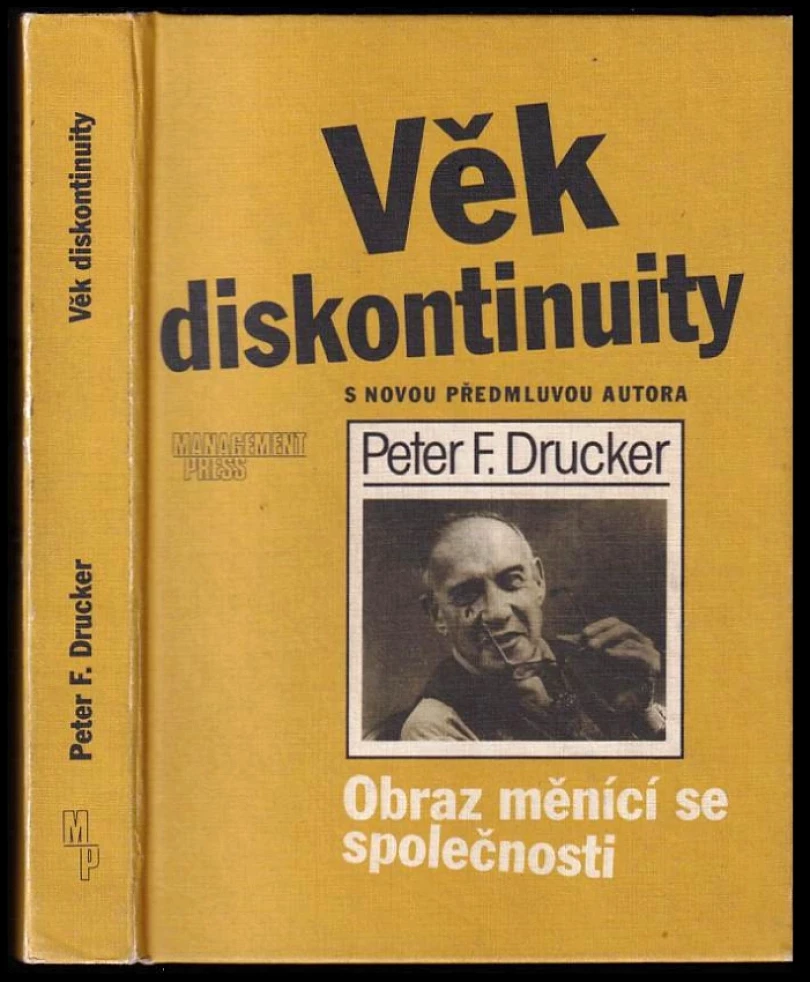 Levně Věk diskontinuity (Peter Ferdinand Drucker, 1994)