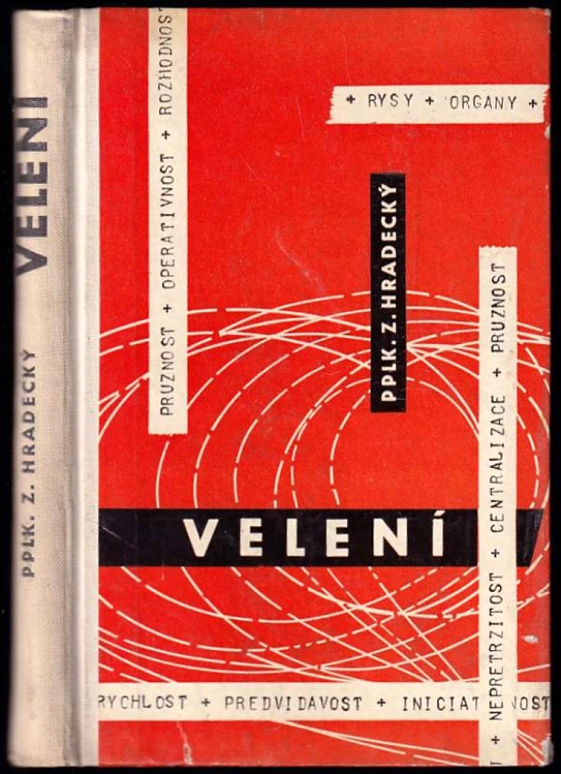 Velení PODPIS PPLK. ZDENĚK HRADECKÝ (Zdeněk Hradecký, 1963)