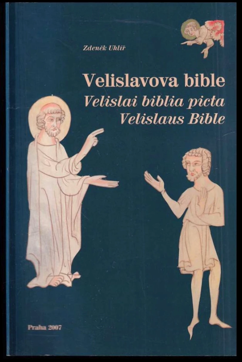 Velislavova bible (Zdeněk Uhlíř, 2007)