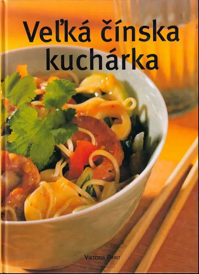 Levně Veľká čínska kuchárka (, 2002)