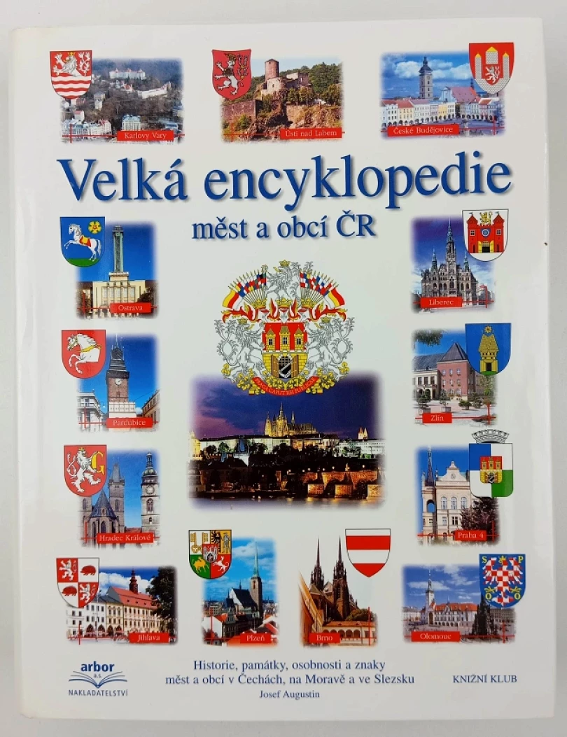 Velká encyklopedie měst a obcí ČR (Josef Augustin, 2001)