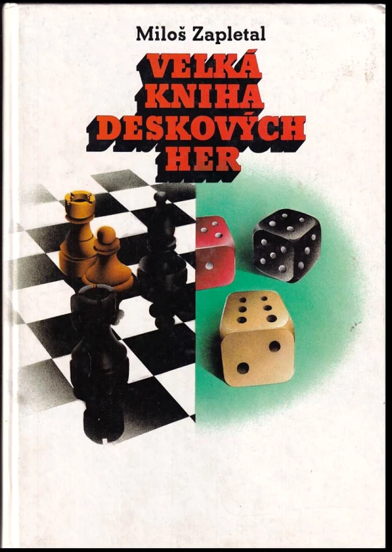 Levně Velká kniha deskových her (Miloš Zapletal, 1991)