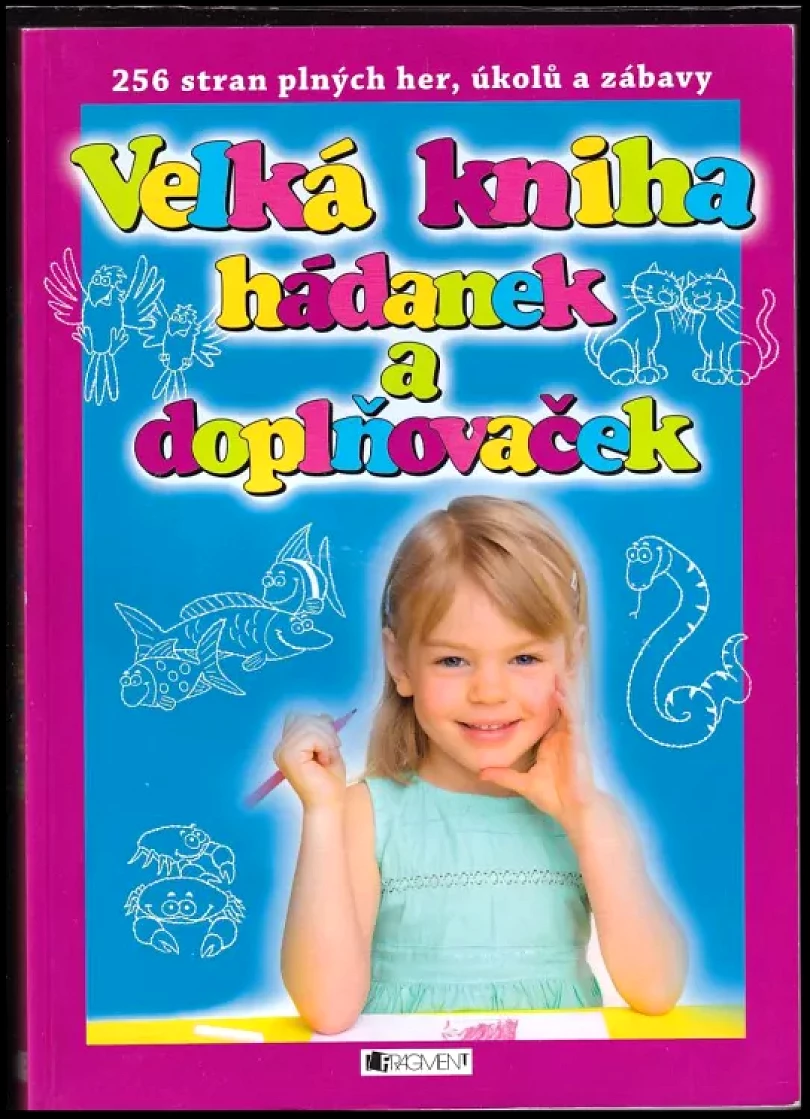 Velká kniha hádanek a doplňovaček (Christian Vandendaele, 2012)
