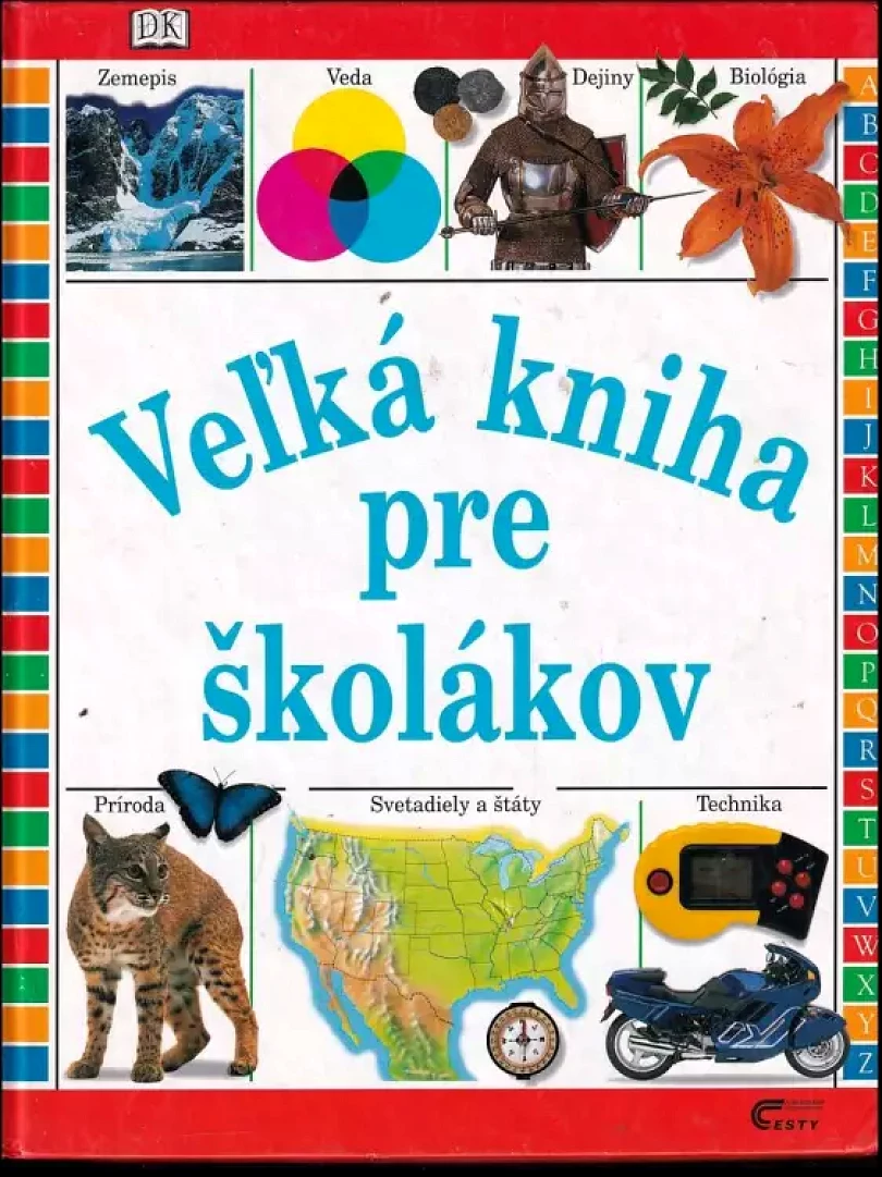 Veľká kniha pre školákov (Claire Llewellyn, 1997)