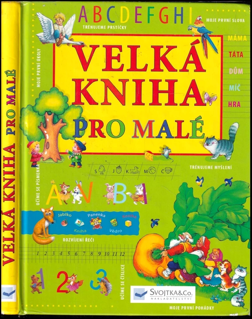 Levně Velká kniha pro malé (, 2008)