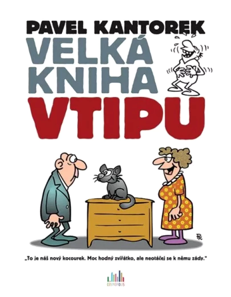 Levně Velká kniha vtipu (Pavel Kantorek, 2015)