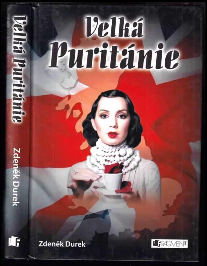 Velká Puritánie (Zdeněk Durek, 2008)