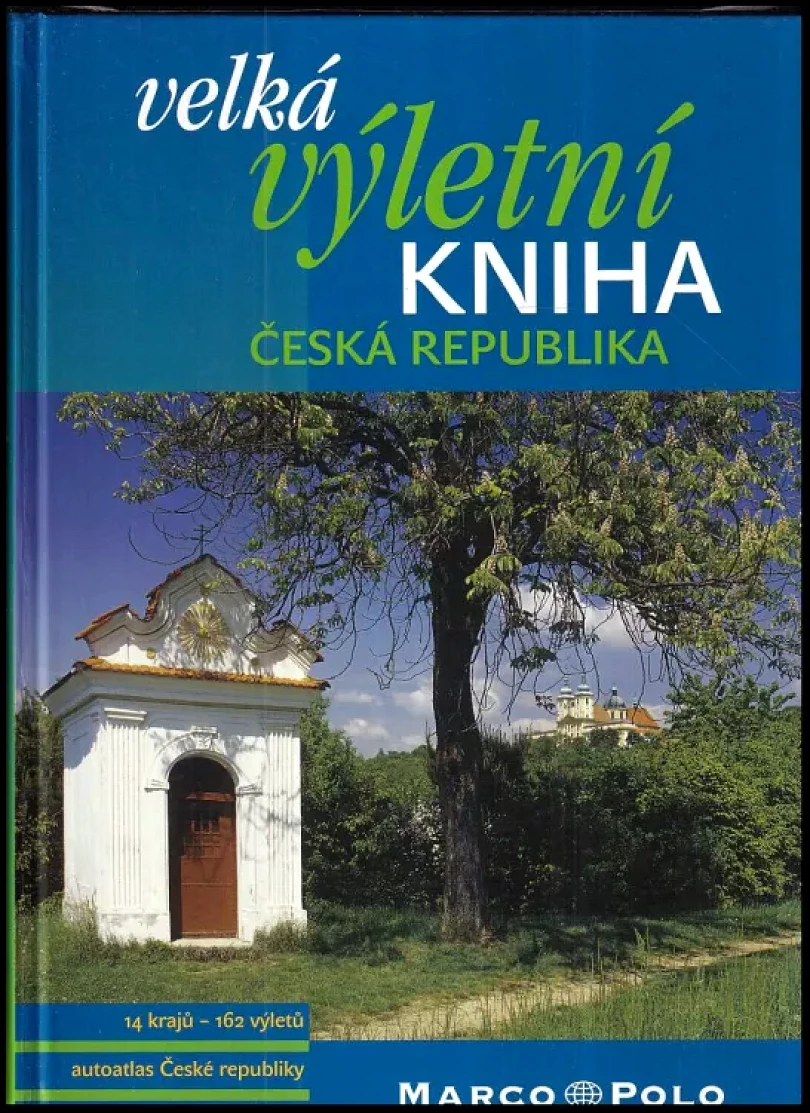 Levně Velká výletní kniha (Ivo Paulík, 2006)