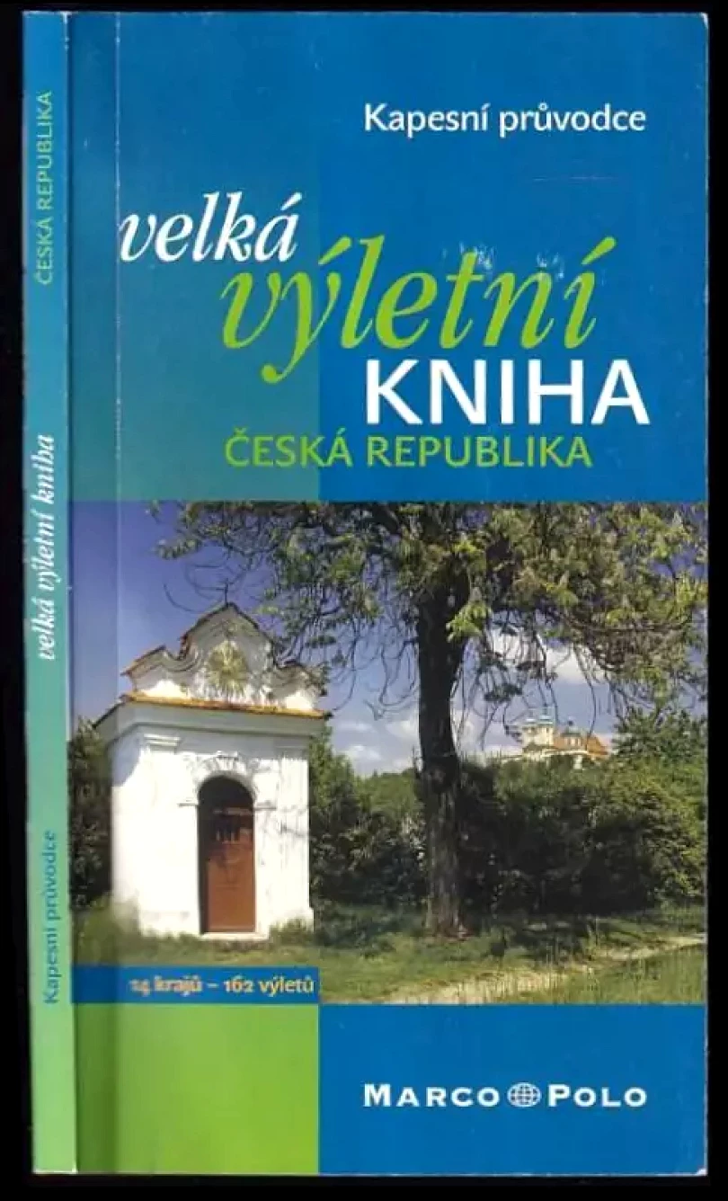 Levně Velká výletní kniha - Česká republika (Alena Gembalová, 2006)