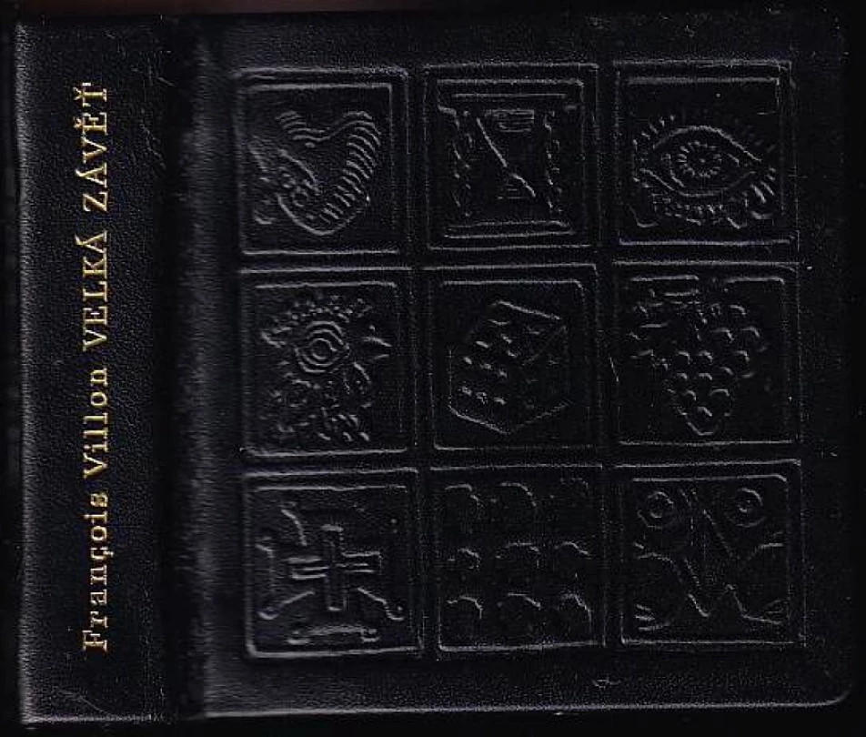 Velká závěť (François Villon, 1985)