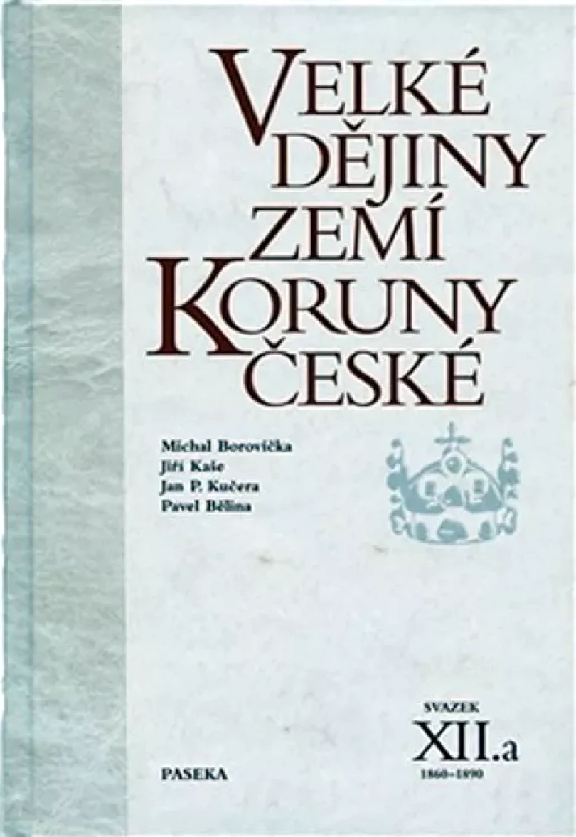 Levně Velké dějiny zemí Koruny české (Pavel Bělina, 2012)