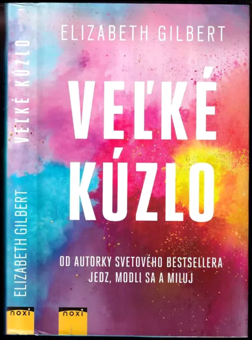 Levně Veľké kúzlo (Elizabeth Gilbert, 2015)
