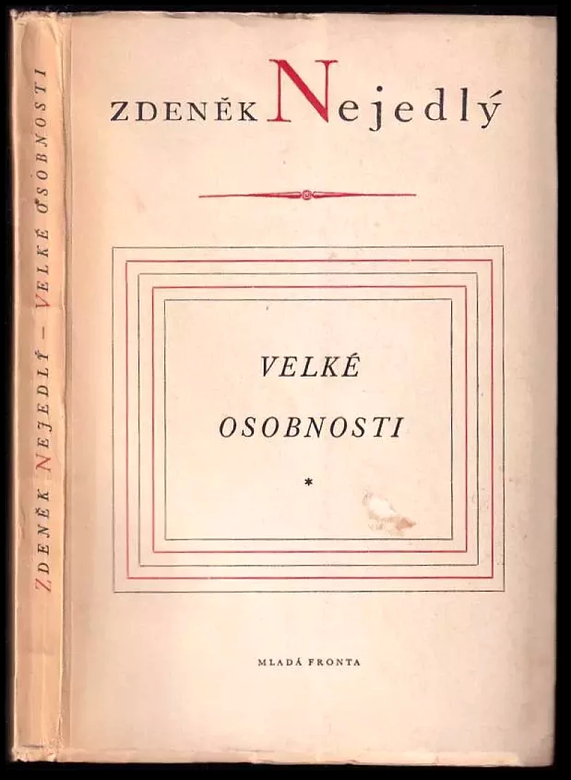 Velké osobnosti (Zdeněk Nejedlý, 1951)