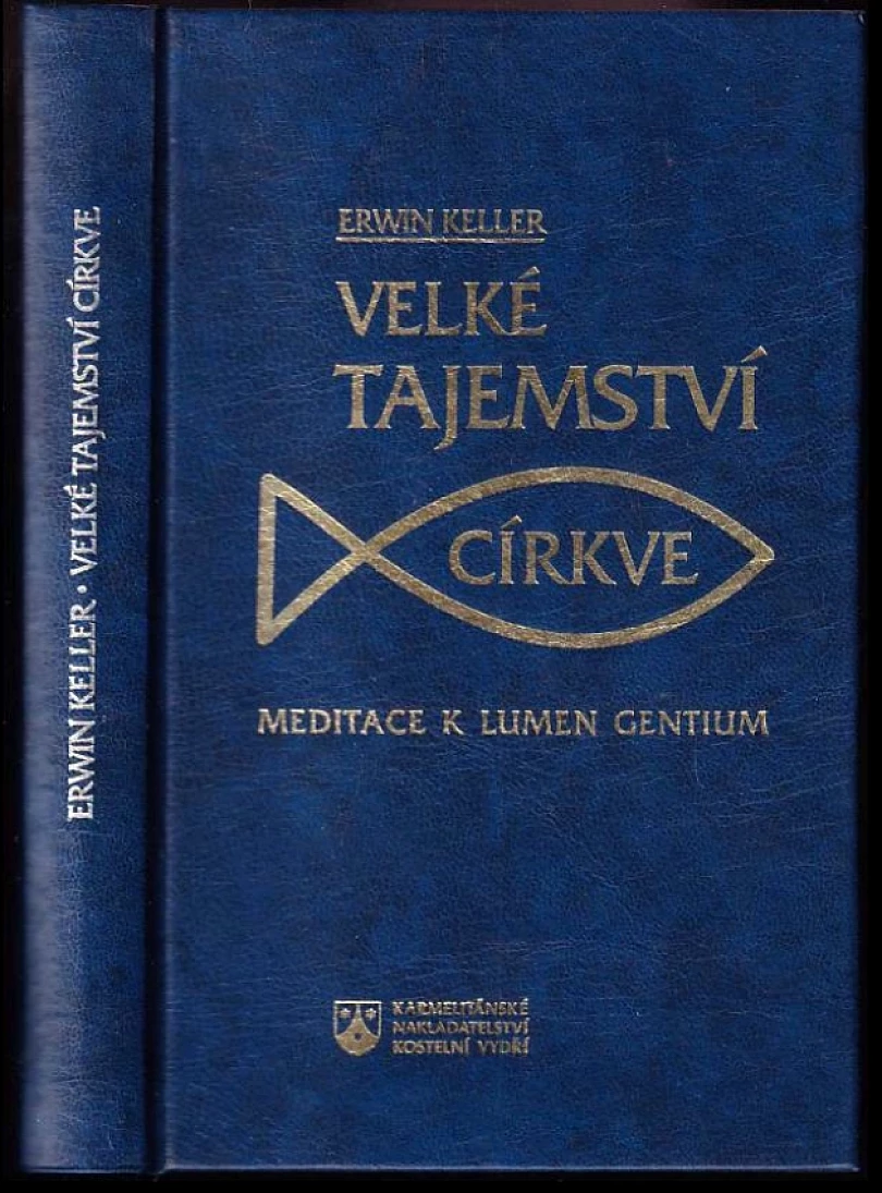 Levně Velké tajemství církve (Erwin Keller, 1995)