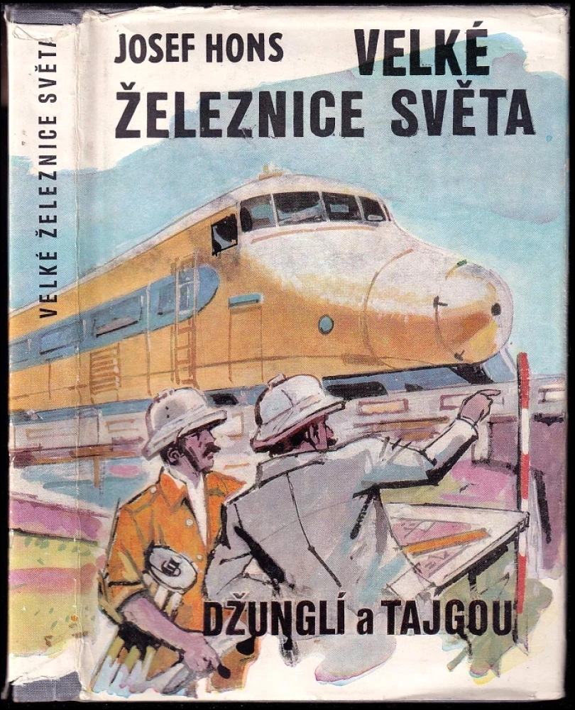 Levně Velké železnice světa (Josef Hons, 1981)