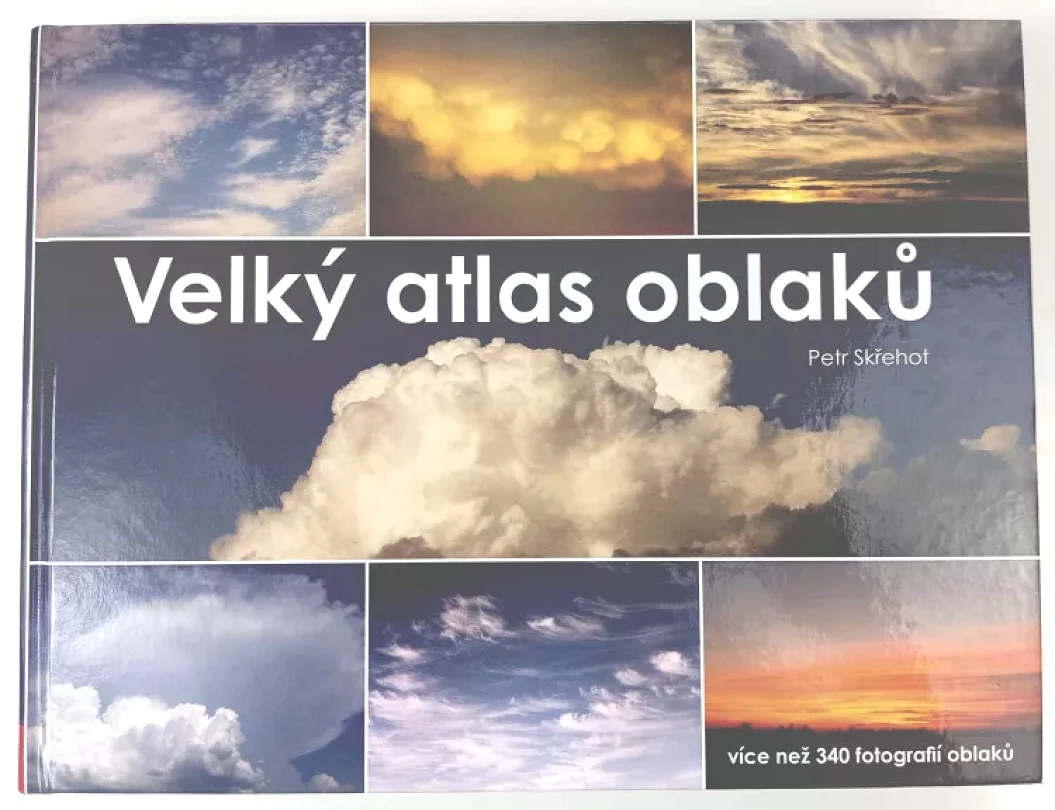 Levně Velký atlas oblaků (Petr Skřehot, 2008)
