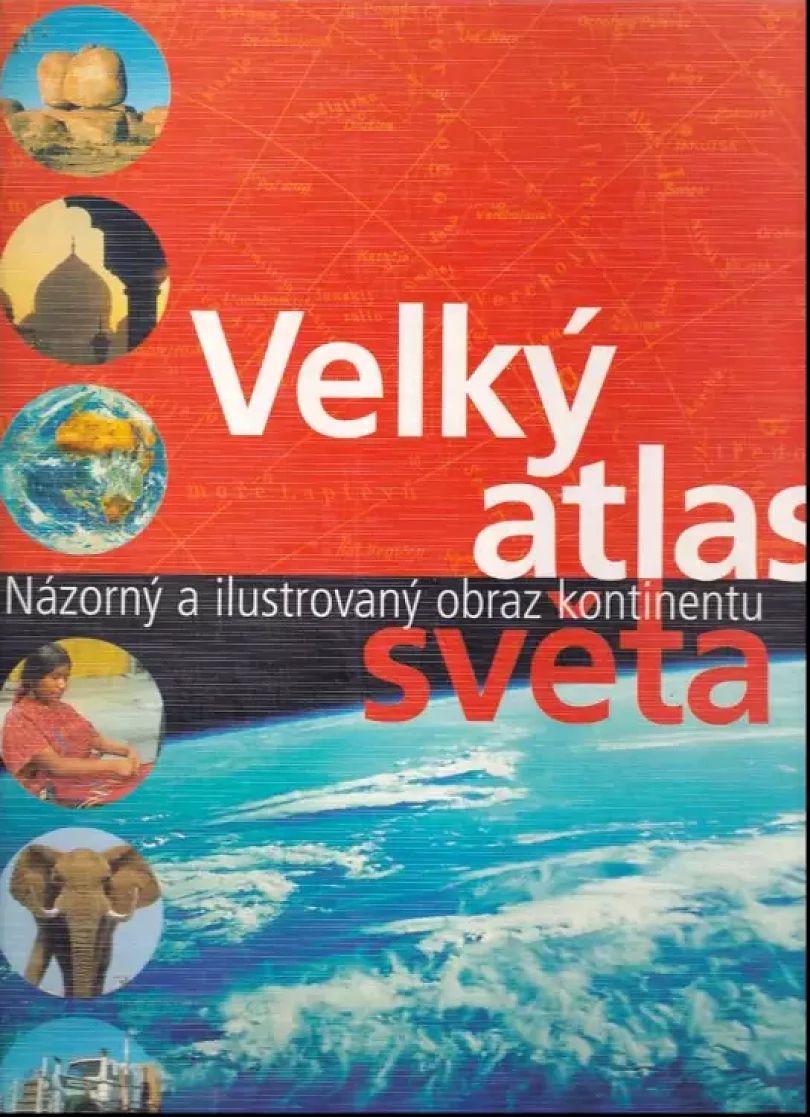 Levně Velký atlas světa (Ambros Brucker, 2002)