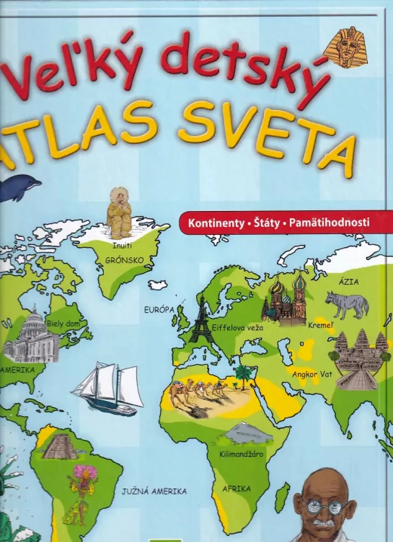 Levně Veľký detský atlas sveta (Michael Hahn, 2010)