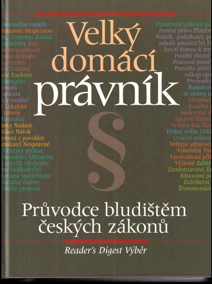 Levně Velký domácí právník (Milan Bakeš, 1999)