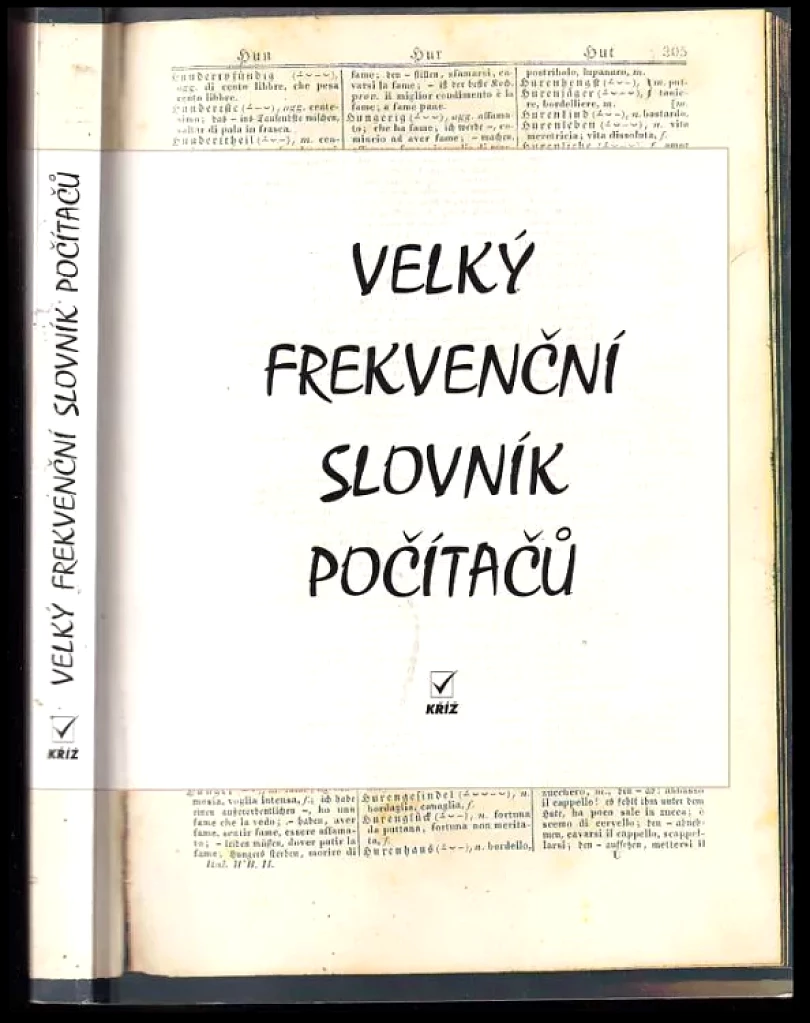 Velký frekvenční slovník počítačů (Jaromír Kříž, 1995)