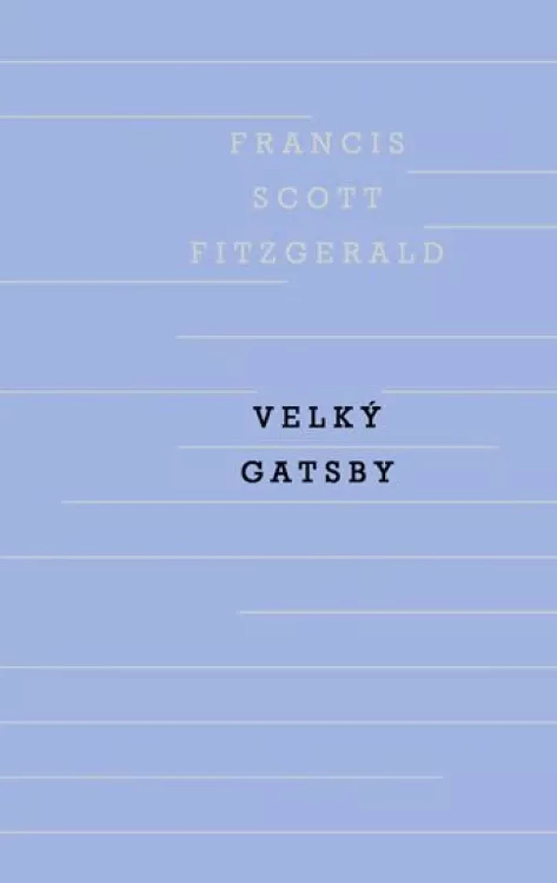 Velký Gatsby (Francis Scott Fitzgerald, 2019)