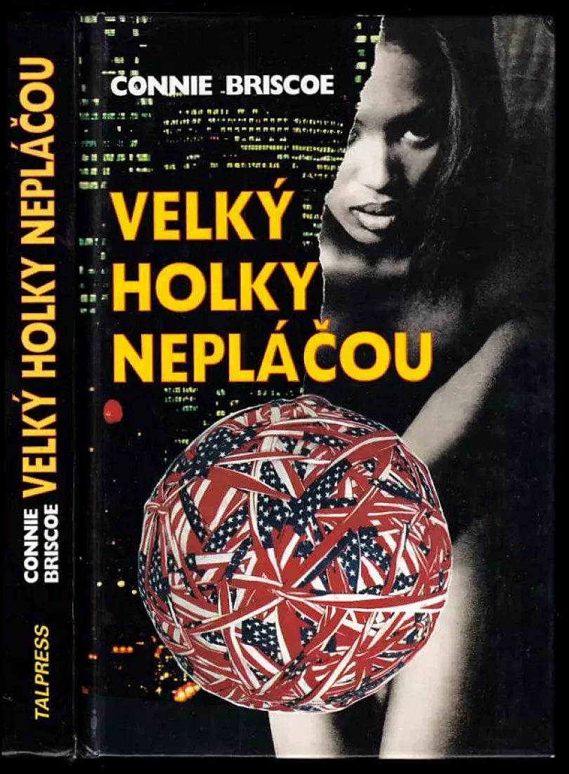 Levně Velký holky nepláčou (Connie Briscoe, 1997)