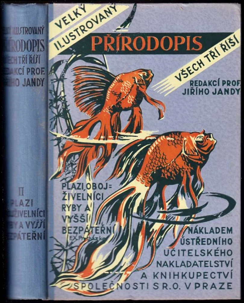 Levně Velký ilustrovaný přírodopis všech tří říší (Josef Florián Babor, 1931)