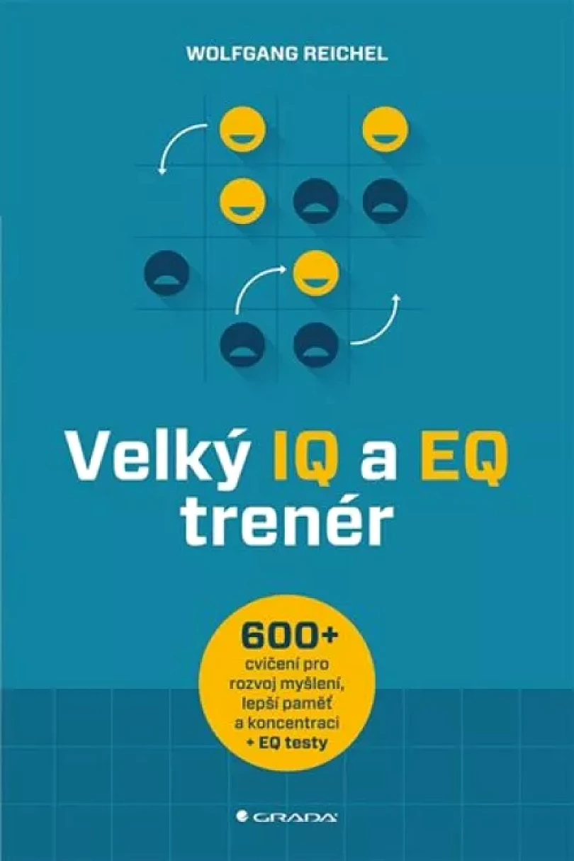 Levně Velký IQ a EQ trenér (Wolfgang Reichel, 2019)