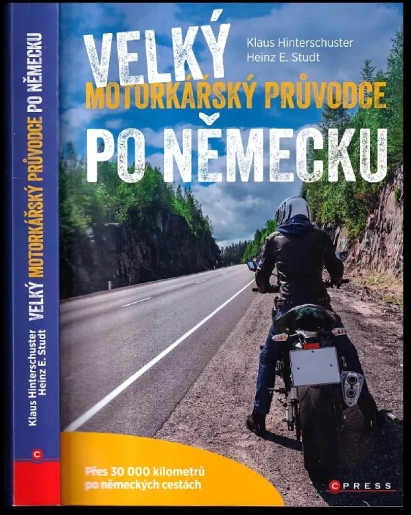 Velký motorkářský průvodce po Německu (Klaus Hinterschuster, 2018)