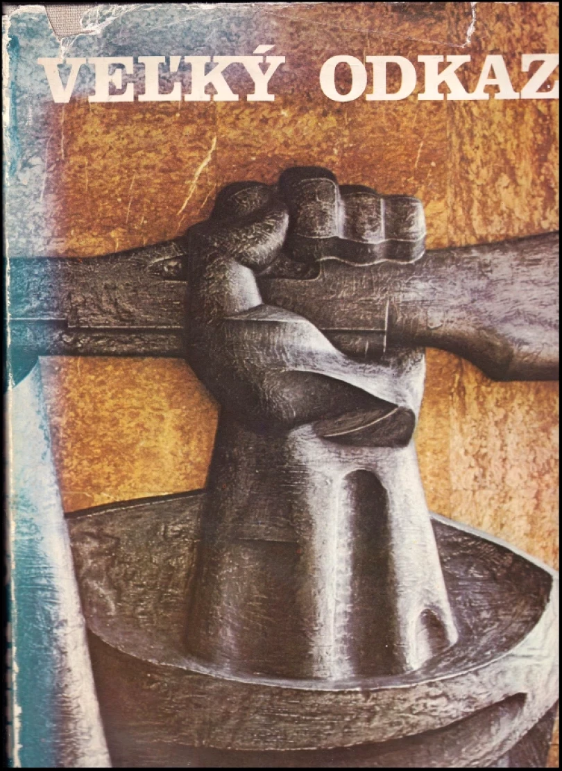 Levně Veľký odkaz (Viliam Plevza, 1974)