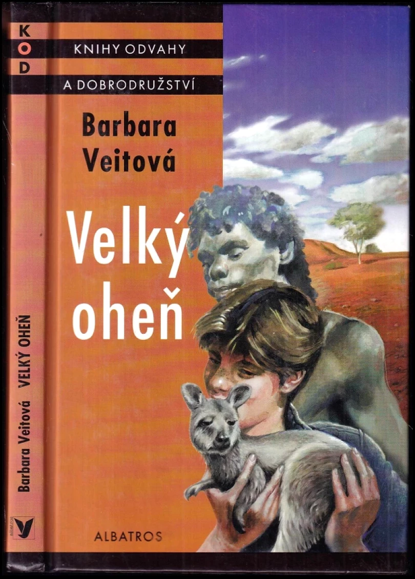Velký oheň (Barbara Veit, 2001)