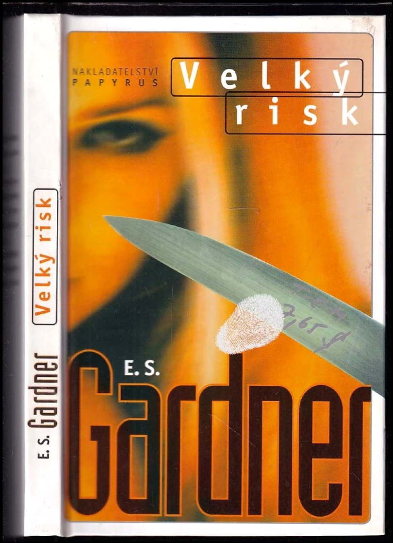 Levně Velký risk (Erle Stanley Gardner, 2000)