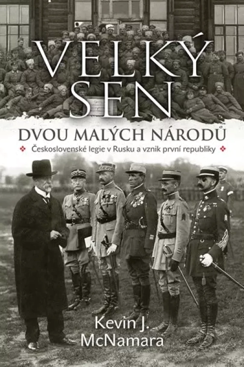 Levně Velký sen dvou malých národů (Kevin McNamara,, 2020)