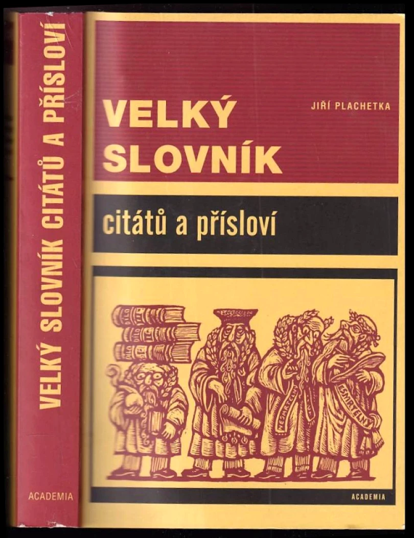 Levně Velký slovník citátů a přísloví (Zdeněk Mézl, 2003)