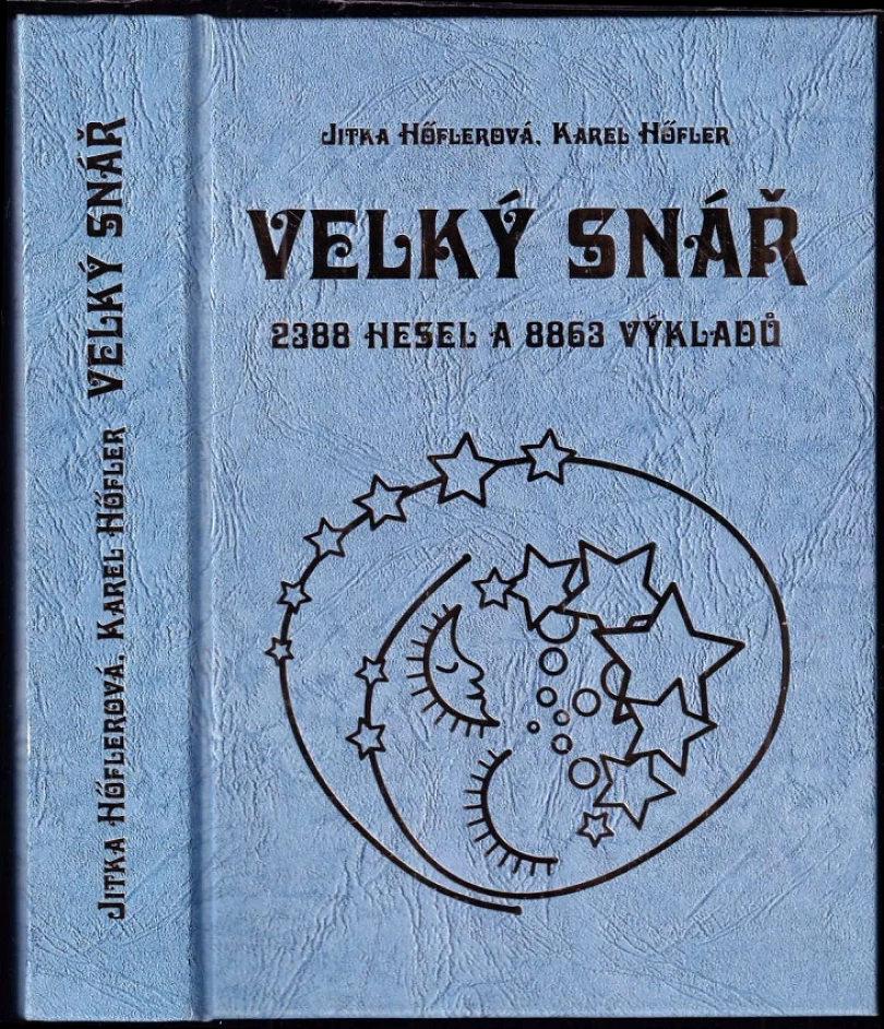 Levně Velký snář (Jitka Höflerová, 2003)