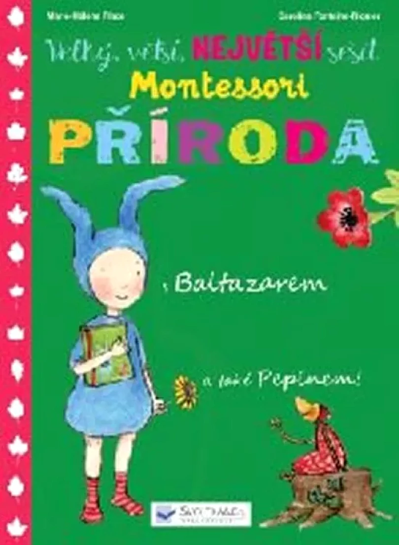 Velký, větší, největší sešit Montessori Příroda (Marie-Hélène Place, 2018)