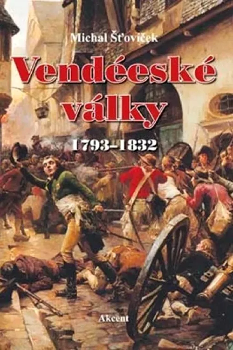 Vendéeské války (Michal Šťovíček, 2013)