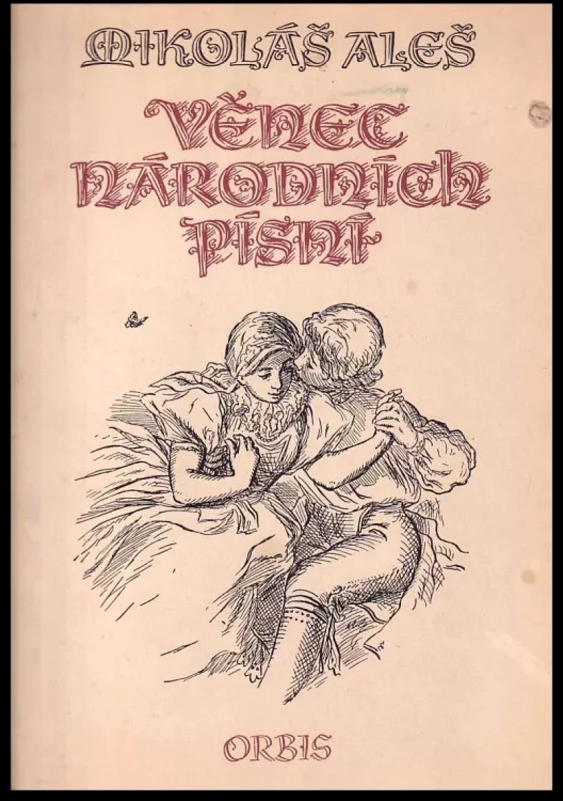 Levně Věnec národních písní (Mikoláš Aleš, 1951)