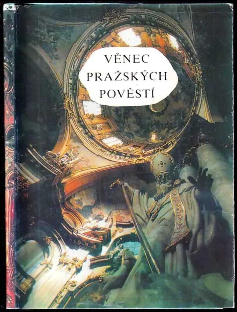 Levně Věnec pražských pověstí (Adolf Wenig, 1992)