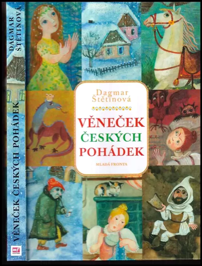 Levně Věneček českých pohádek (Dagmar Štětinová, 2006)