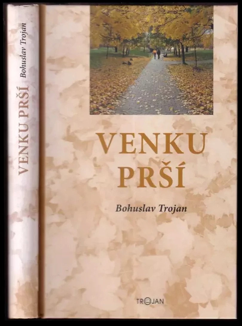 Levně Venku prší (Bohuslav Trojan, 2018)