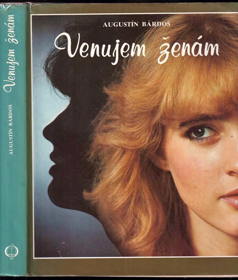 Venujem ženám (Augustín Bárdoš, 1987)