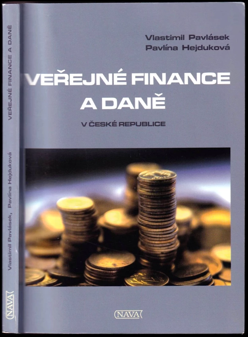 Veřejné finance a daně v České republice (Vlastimil Pavlásek, 2011)