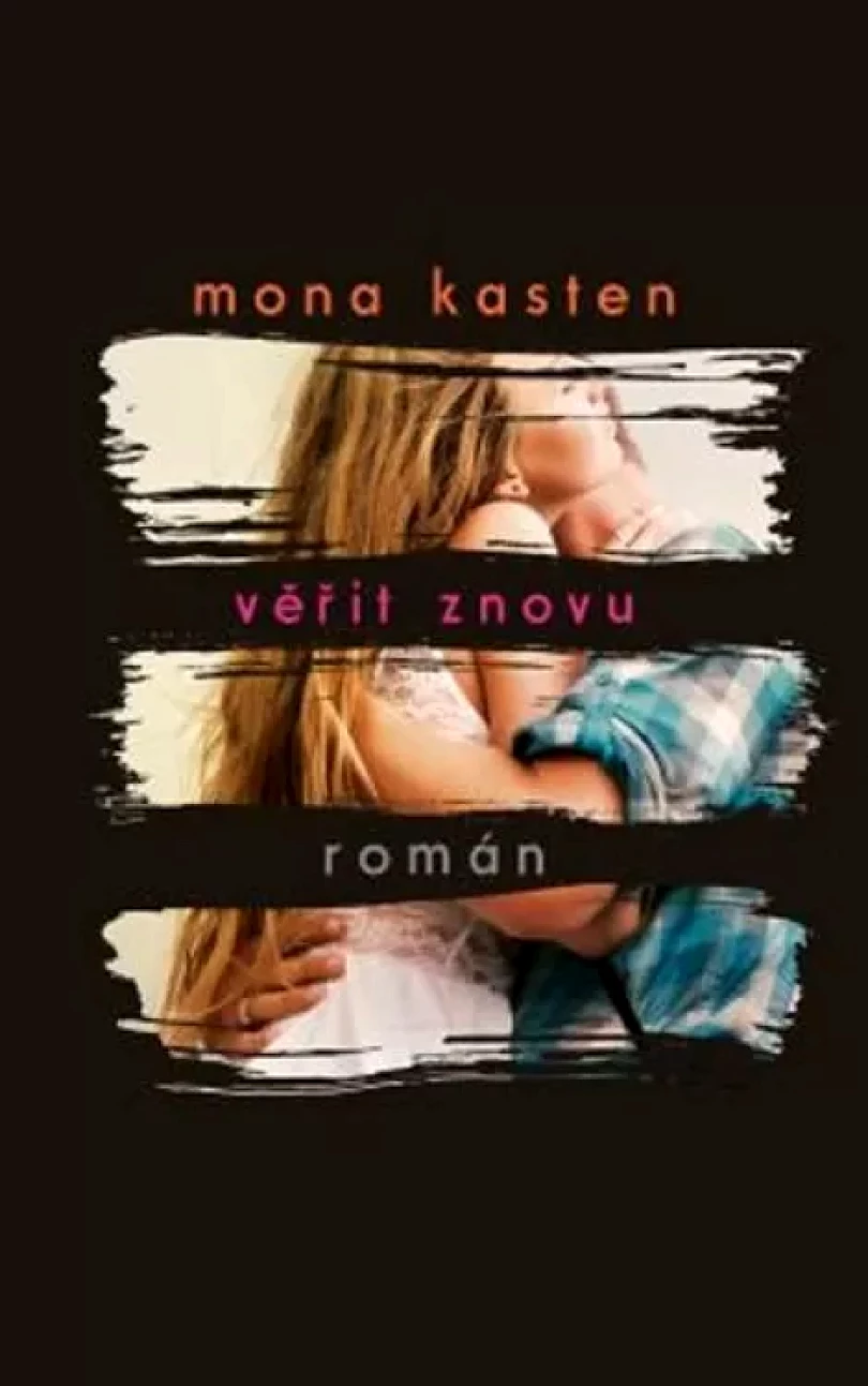 Věřit znovu (Mona Kasten, 2019)