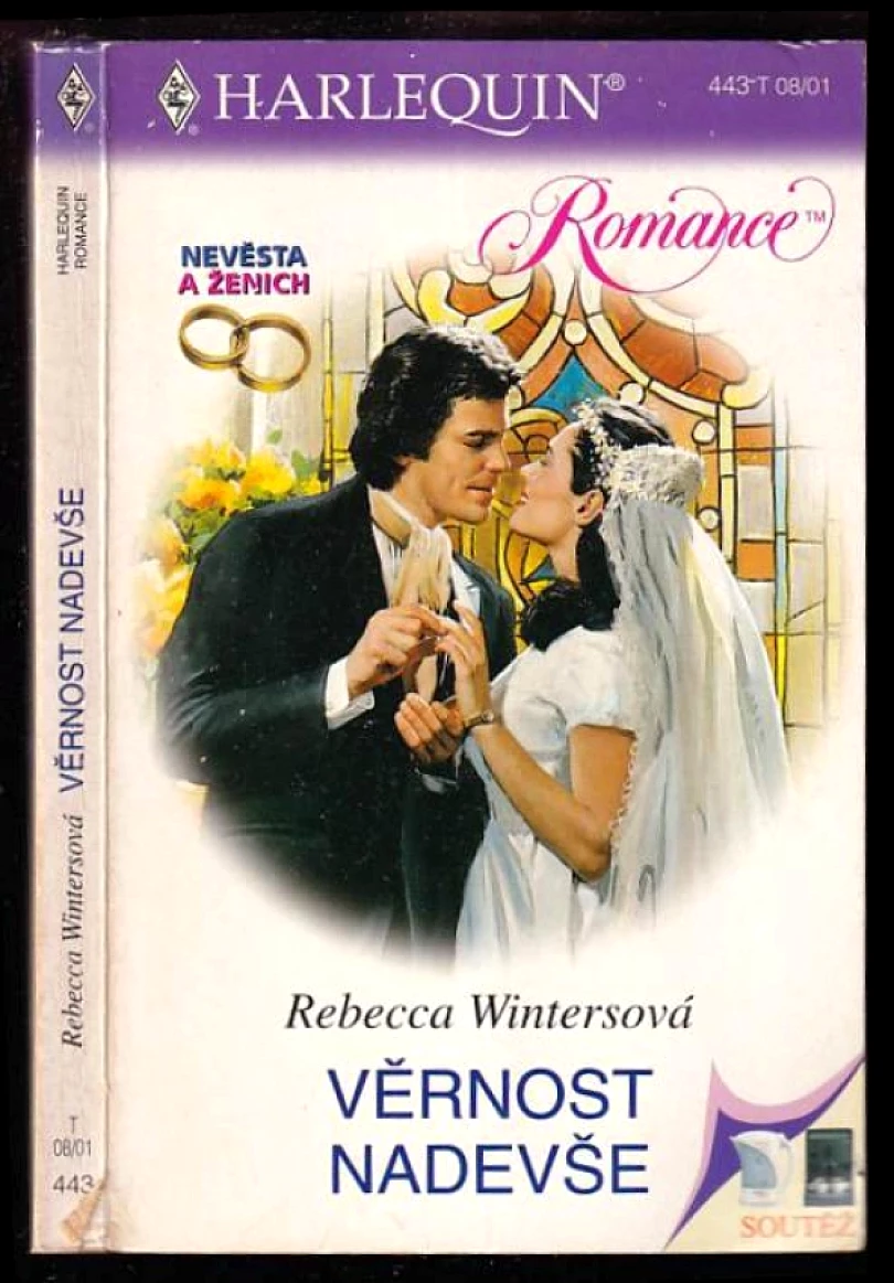 Věrnost nade vše (Rebecca Winters, 2001)