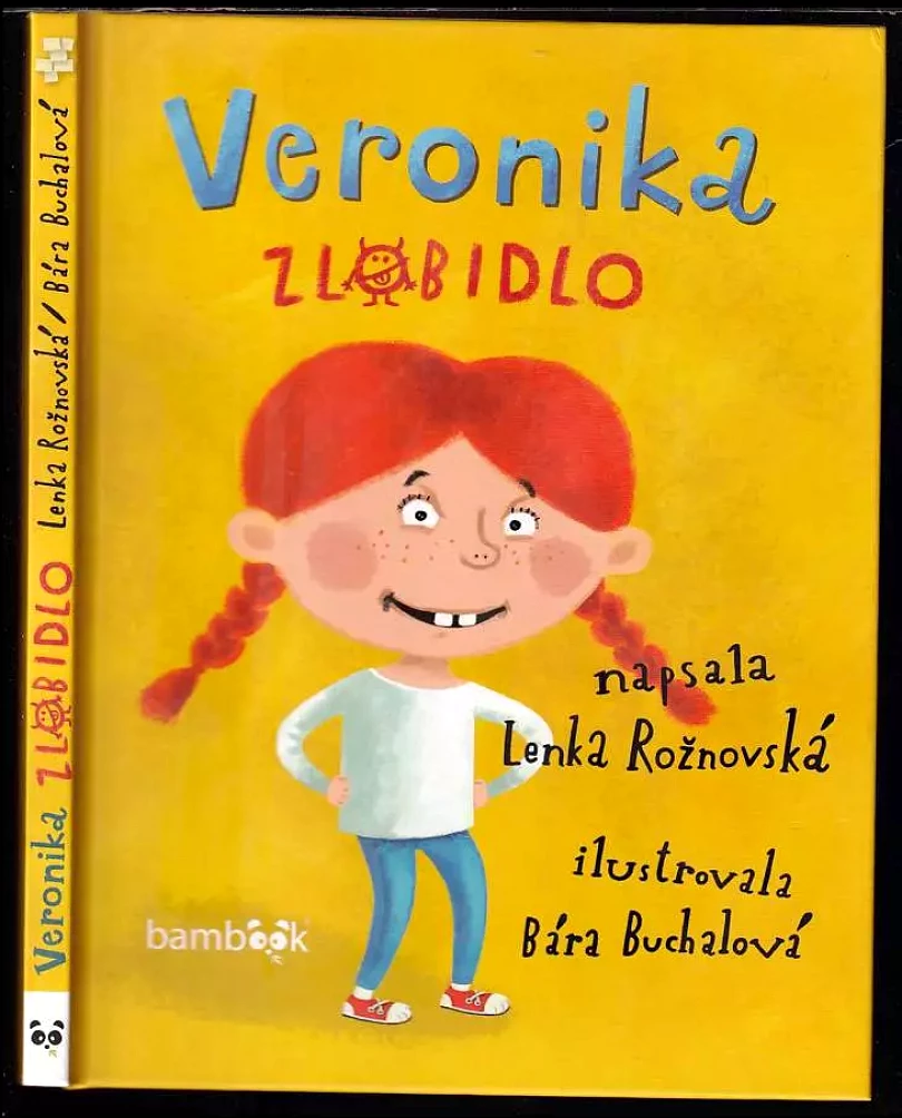 Veronika zlobidlo (Lenka Rožnovská, 2016)